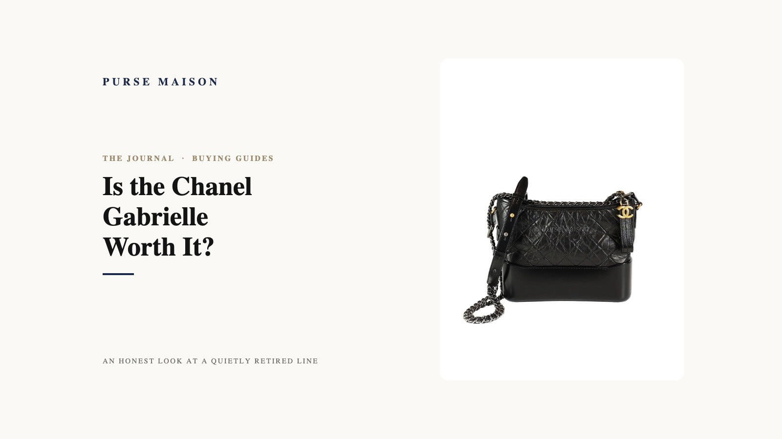 Purse Maison Journal cover: Is the Chanel Gabrielle Worth It? An Honest Buyer's Guide
