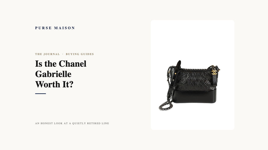 Purse Maison Journal cover: Is the Chanel Gabrielle Worth It? An Honest Buyer's Guide