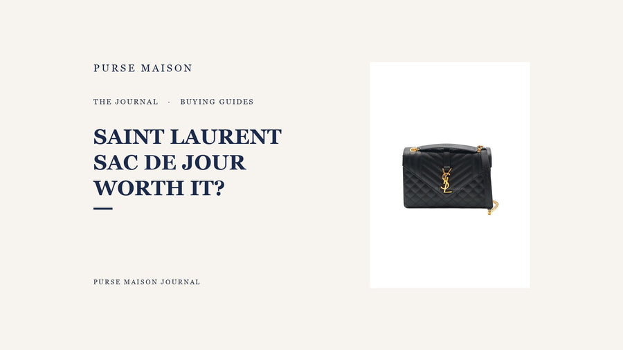 Is the Saint Laurent Sac de Jour Worth It? An Honest Buyer's Guide — Purse Maison Journal cover