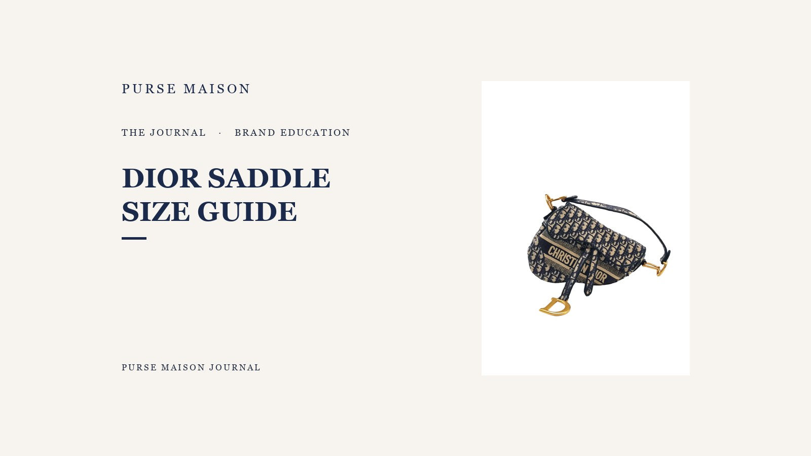 Dior Saddle Bag Sizes Compared: Which One Fits Your Life | Purse Maison Journal