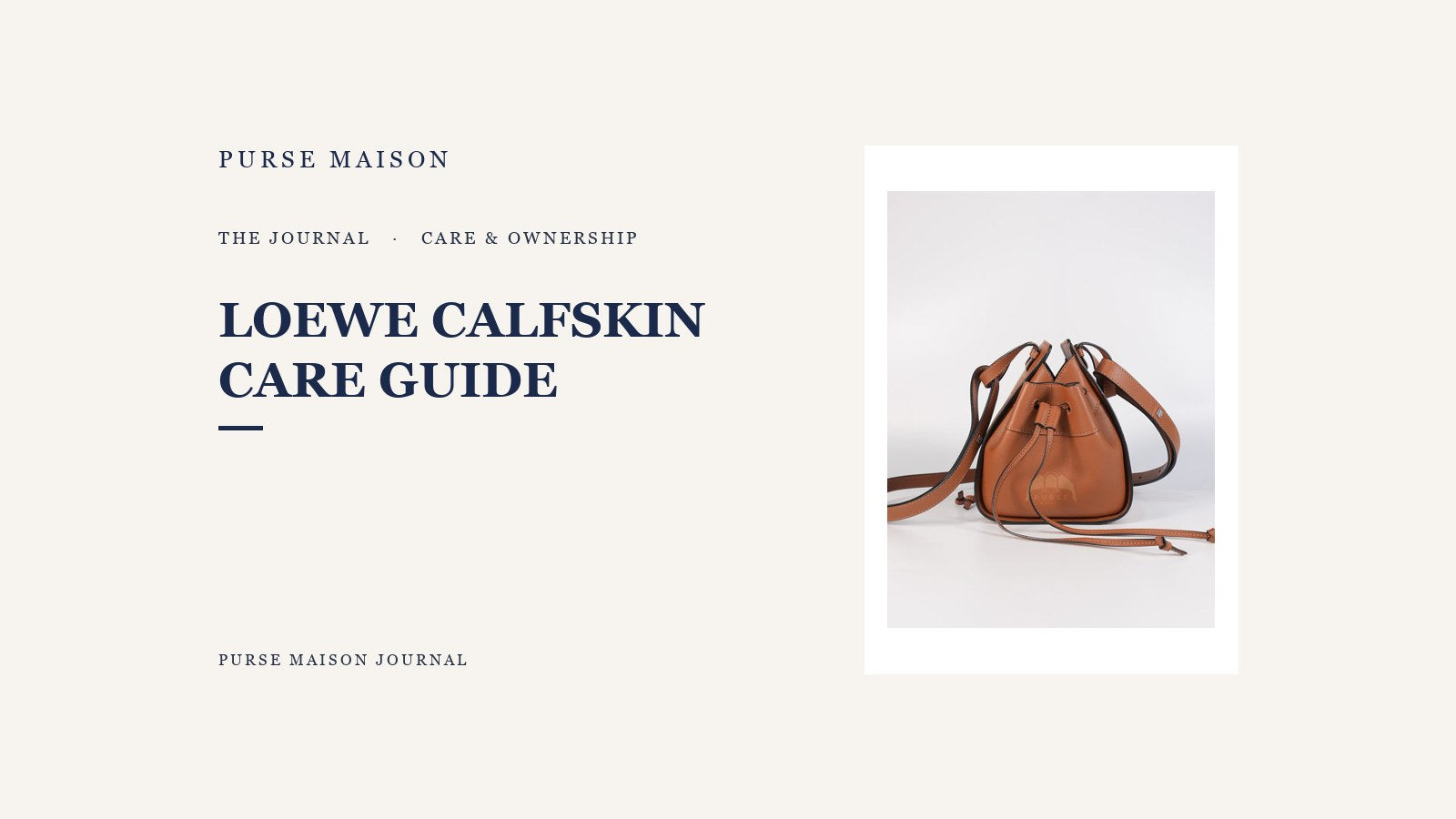 Loewe Classic Calfskin: Look, Feel, Durability, and Care | Purse Maison Journal