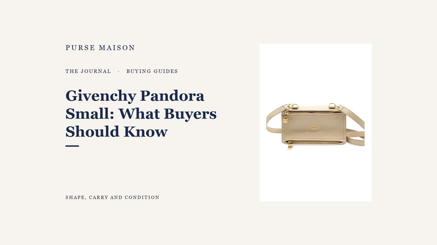Givenchy Pandora Small buyer's guide cover using the exact natural beige Purse Maison listing