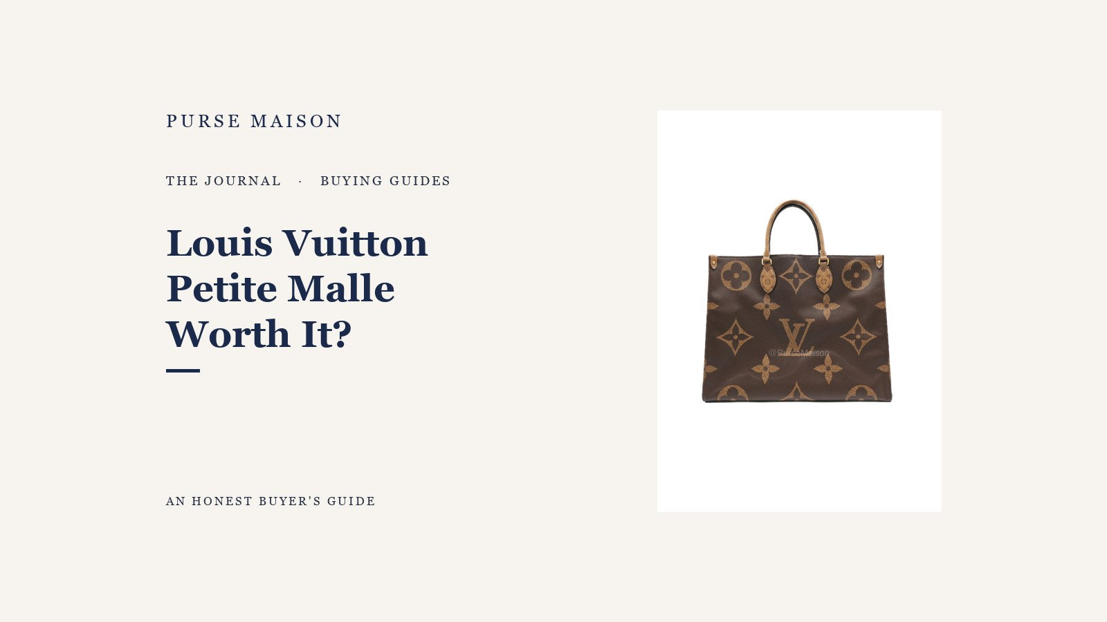 Is the Louis Vuitton Petite Malle Worth It? An Honest Buyer's Guide — Purse Maison Journal cover