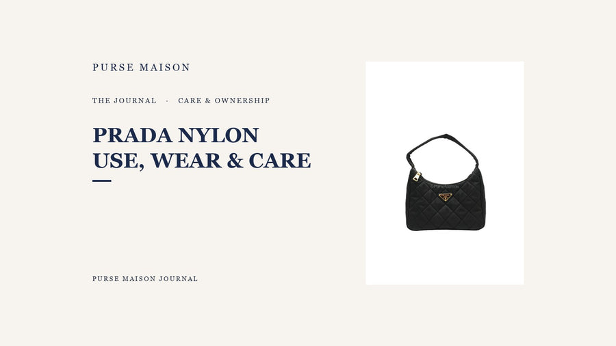 Prada Nylon and Re-Nylon: Use, Wear, and Care | Purse Maison Journal
