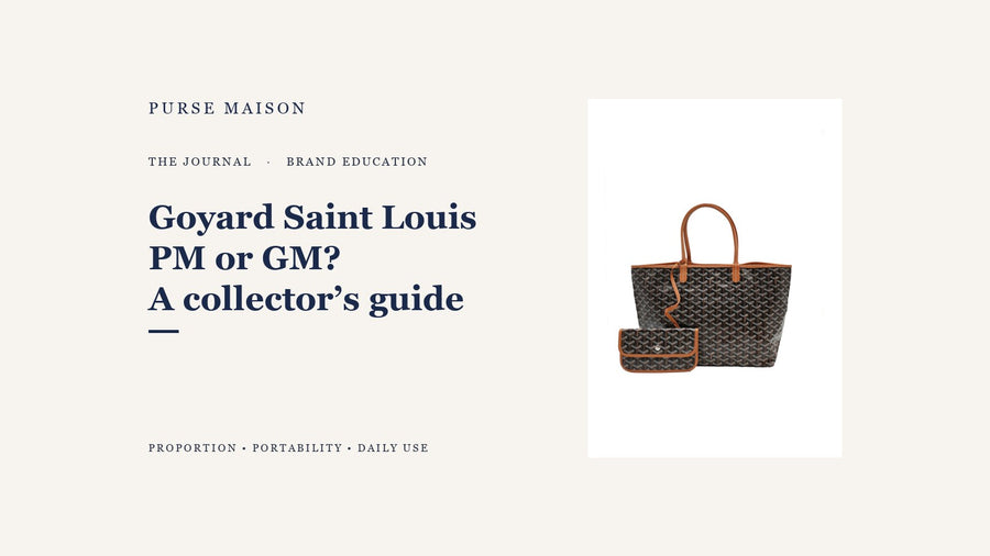 Goyard Saint Louis PM vs GM