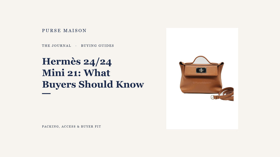 Hermès 24/24 Mini 21: What Buyers Should Know — Purse Maison Journal cover