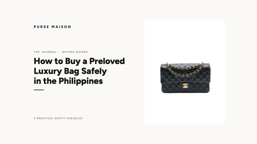 Purse Maison Journal cover: How to Buy a Preloved Luxury Bag Safely in the Philippines, featuring a Chanel Classic Double Flap Medium in black caviar leather with gold hardware